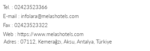 Melas Lara Hotel telefon numaralar, faks, e-mail, posta adresi ve iletiim bilgileri